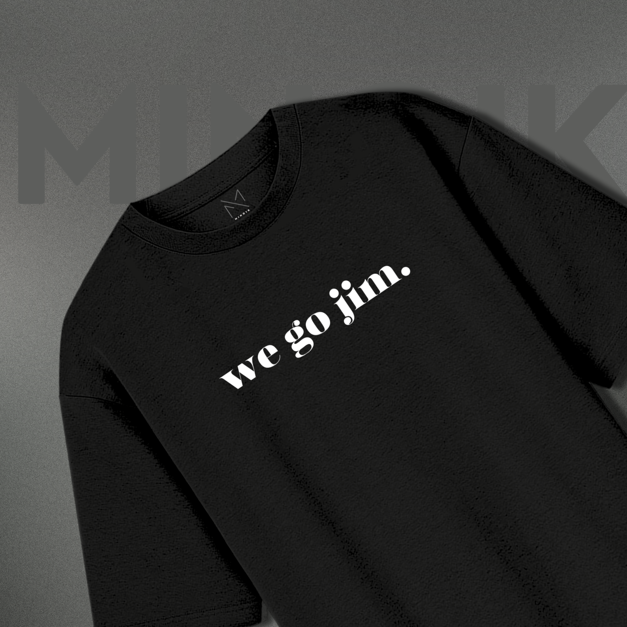 We Go Jim Oversized Unisex Premium Tshirt