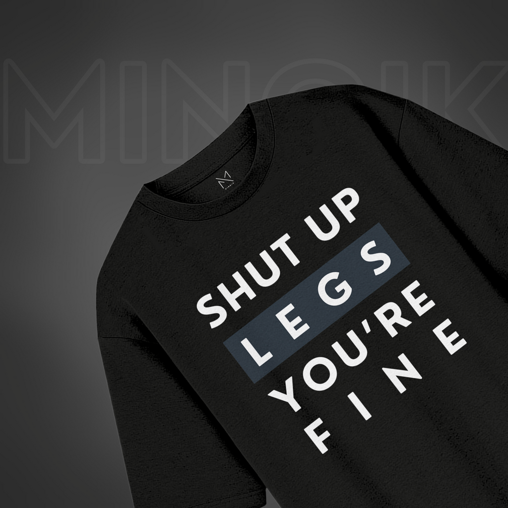 Shut Up Leg's You're Fine - Oversized Premium T-shirt