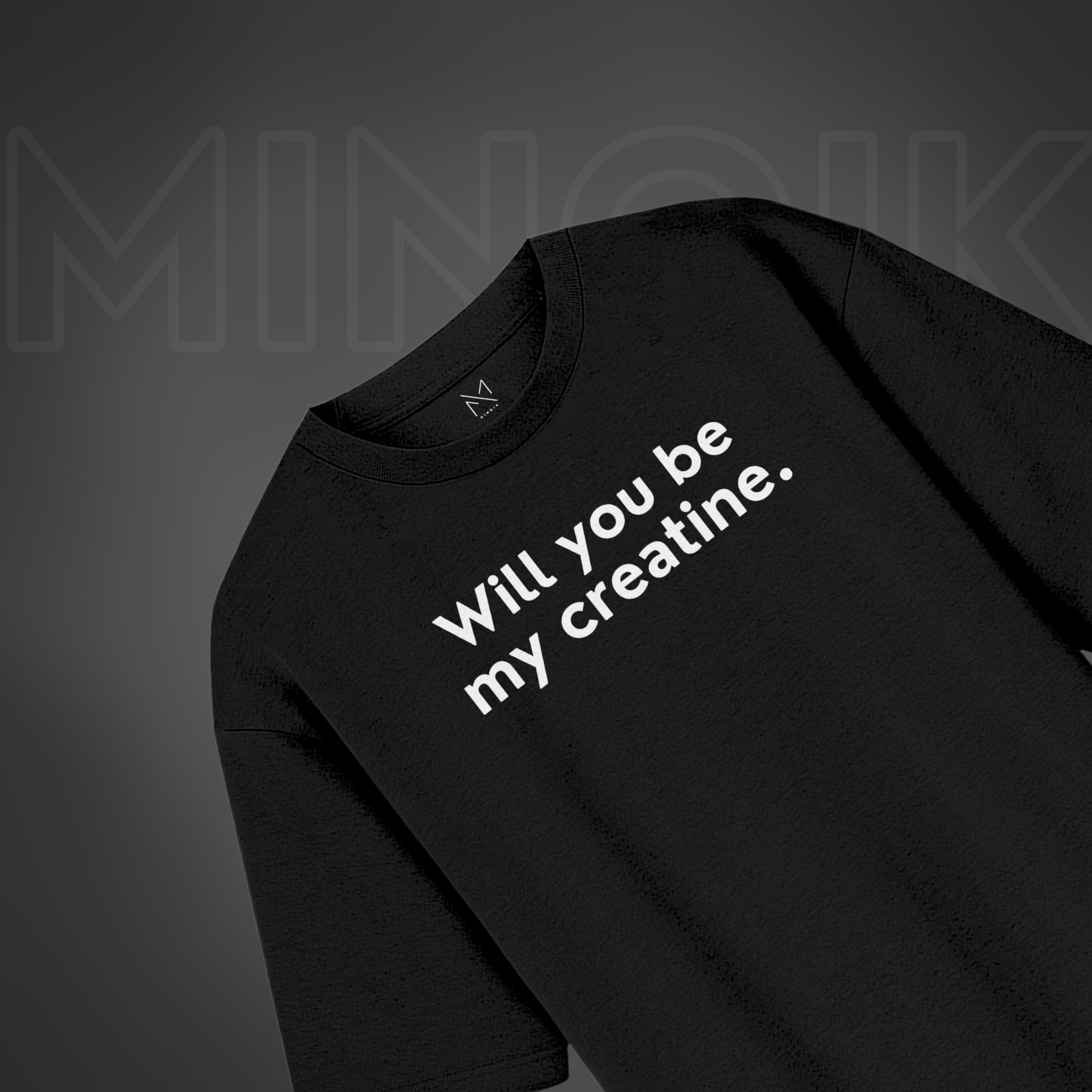 Will you be my creatine - Oversized Premium T-shirt