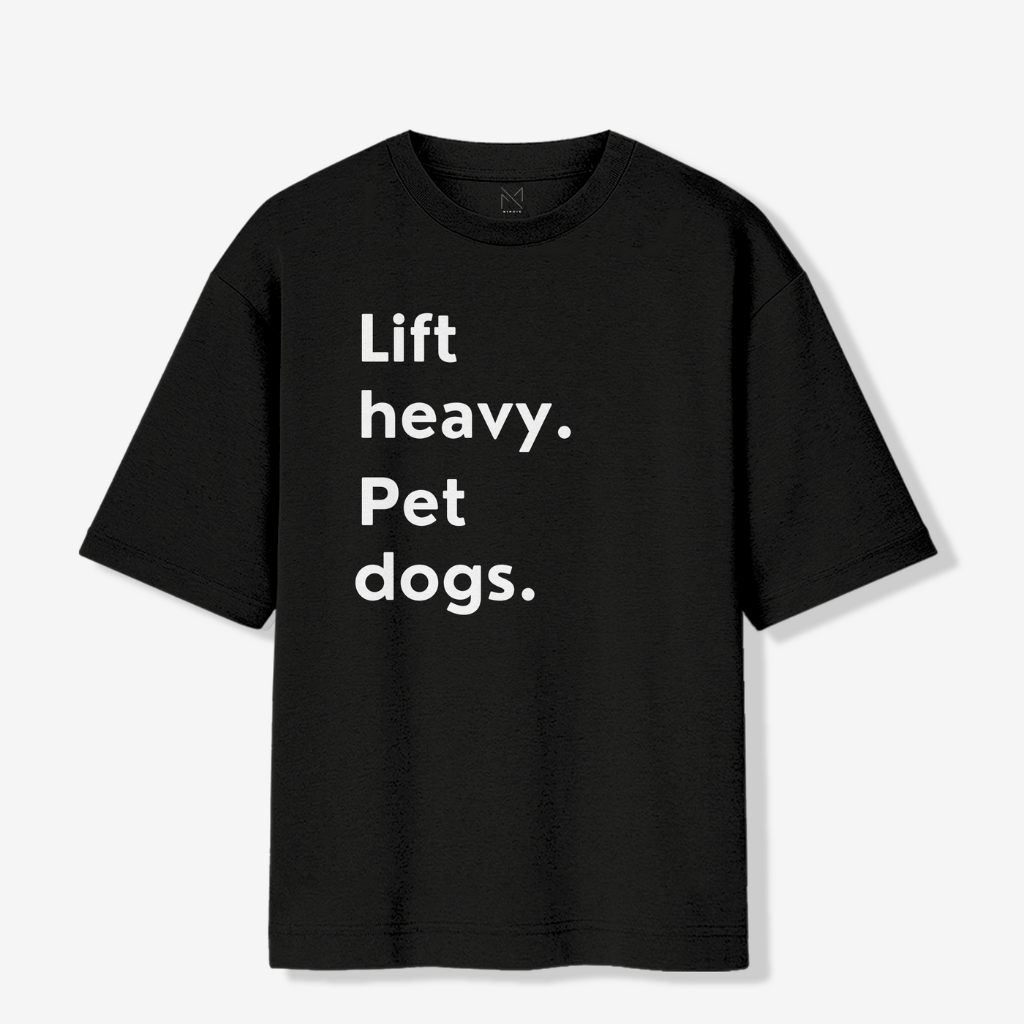 Lift Heavy - Pet Dogs Oversized Premium T-shirt