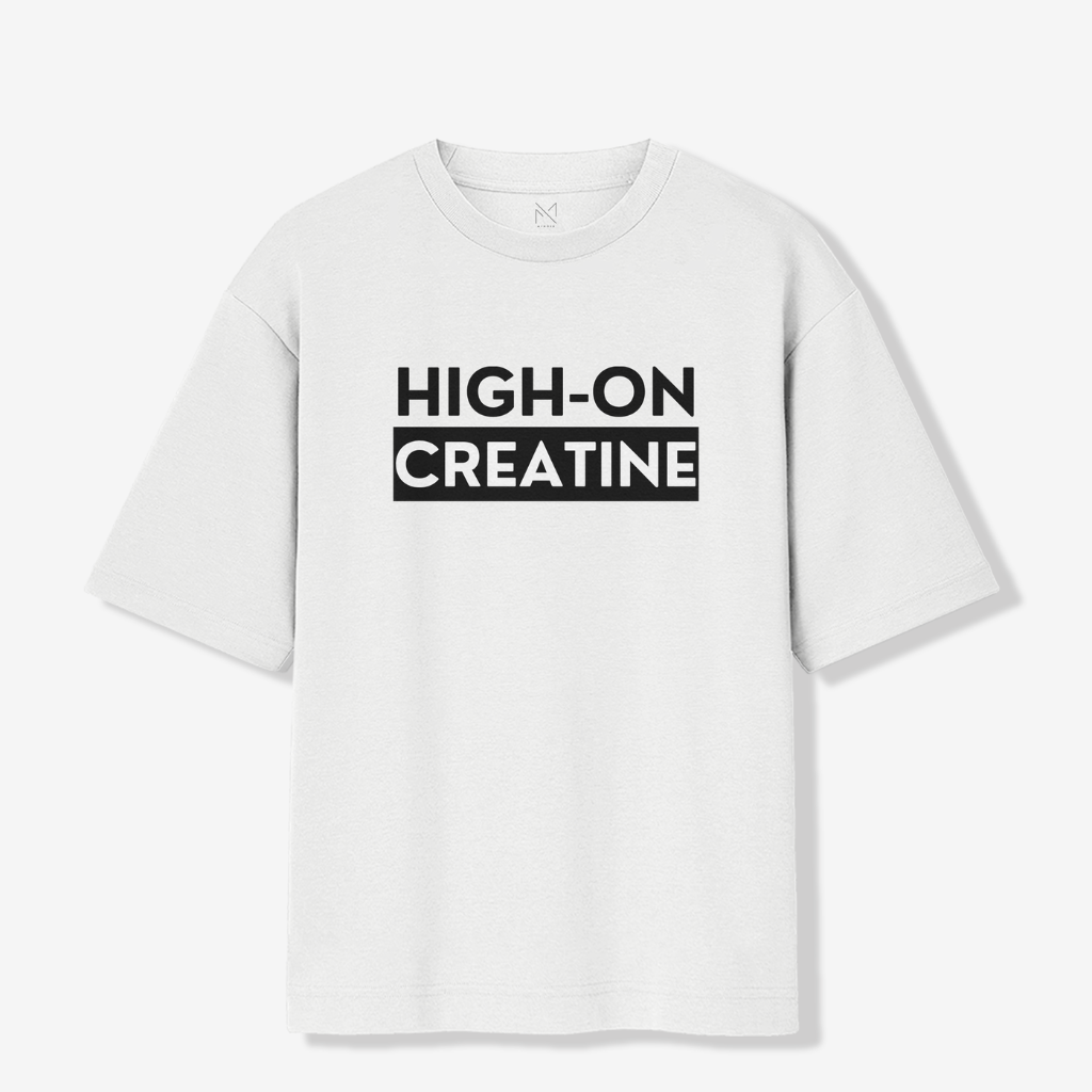 High On Creatine - Oversized Premium T-shirt