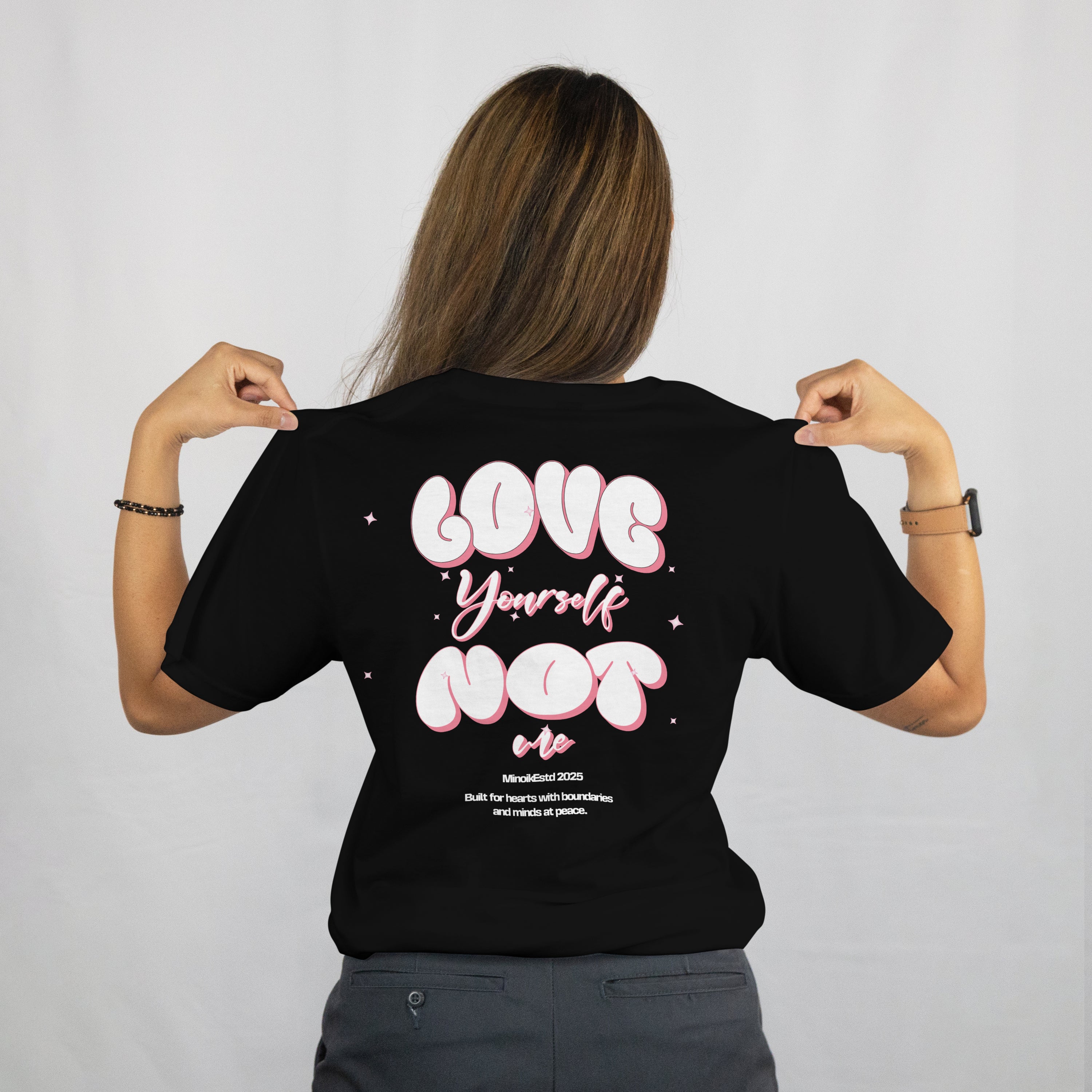 Love Yourself Not Me - Premium Oversized Tee