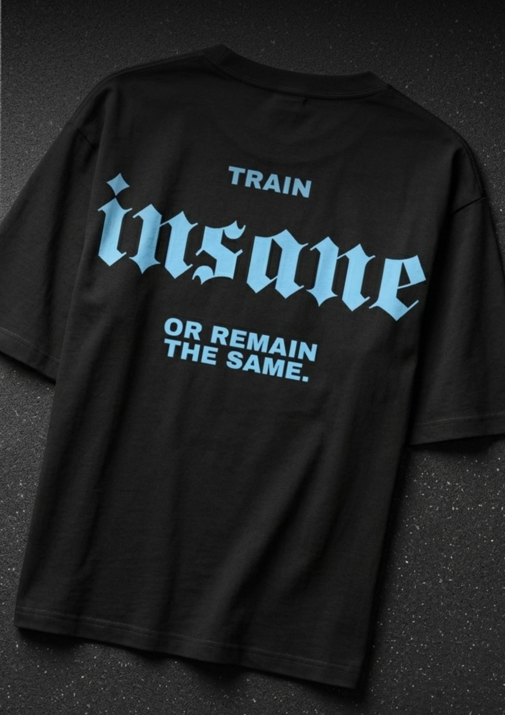 Insane Tee - 240 GSM Oversized Tee