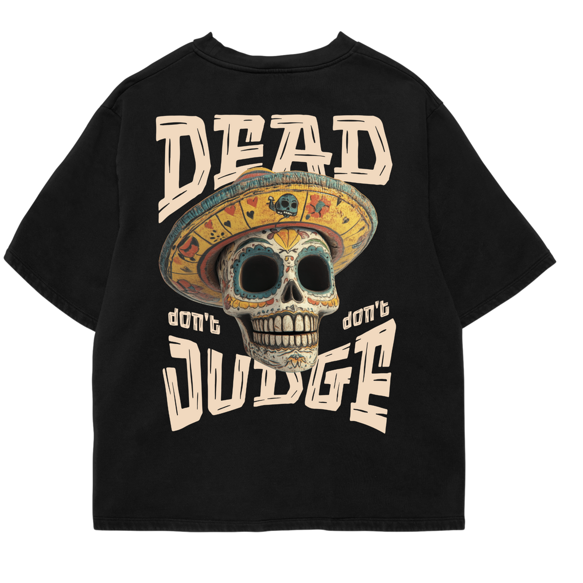 Dead Don't Judge - 240 GSM Oversized Tee