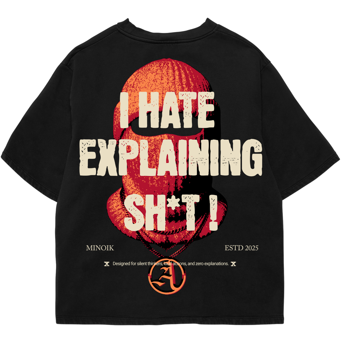 I Hate Explaining Sh*t - Premium Tee