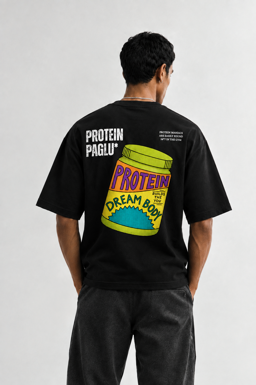 Protein Paglu - 240 GSM Oversized Tshirt