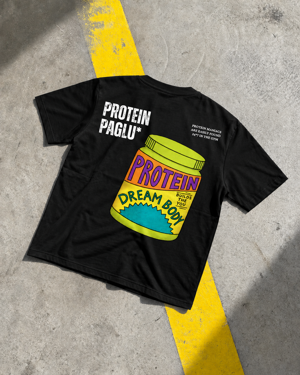 Protein Paglu - 240 GSM Oversized Tshirt