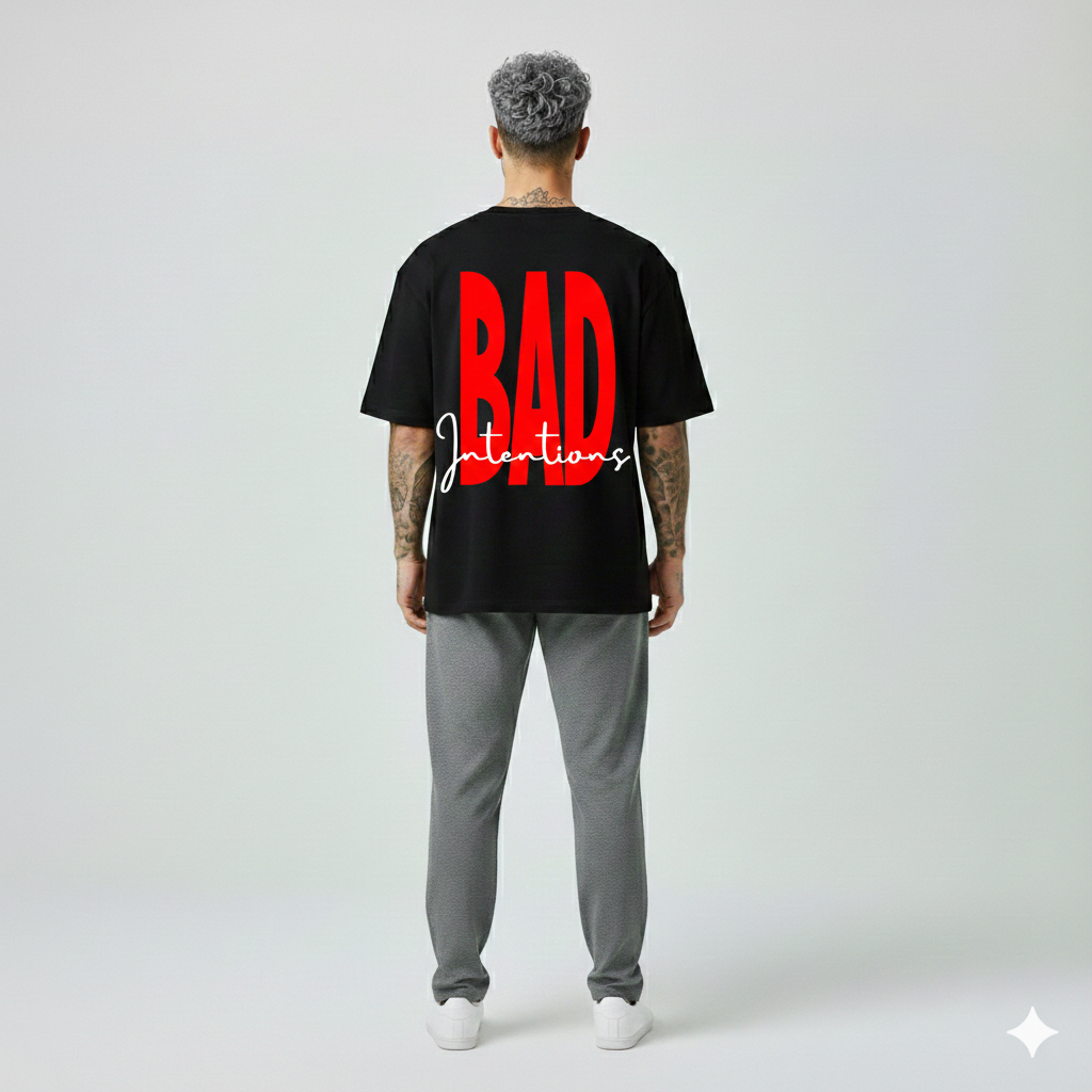 BAd Intentions - 240 GSM Oversized Tee
