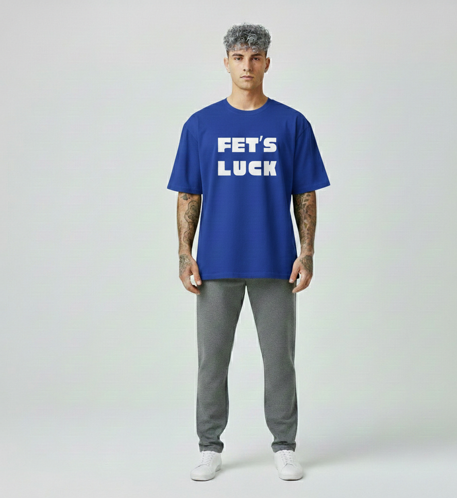 Fet's Luck Tee - 240 GSM Oversized Tee