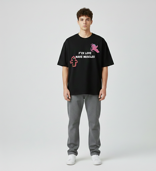 F*ck Love Make Muscle - 240 GSm Oversized Tshirt