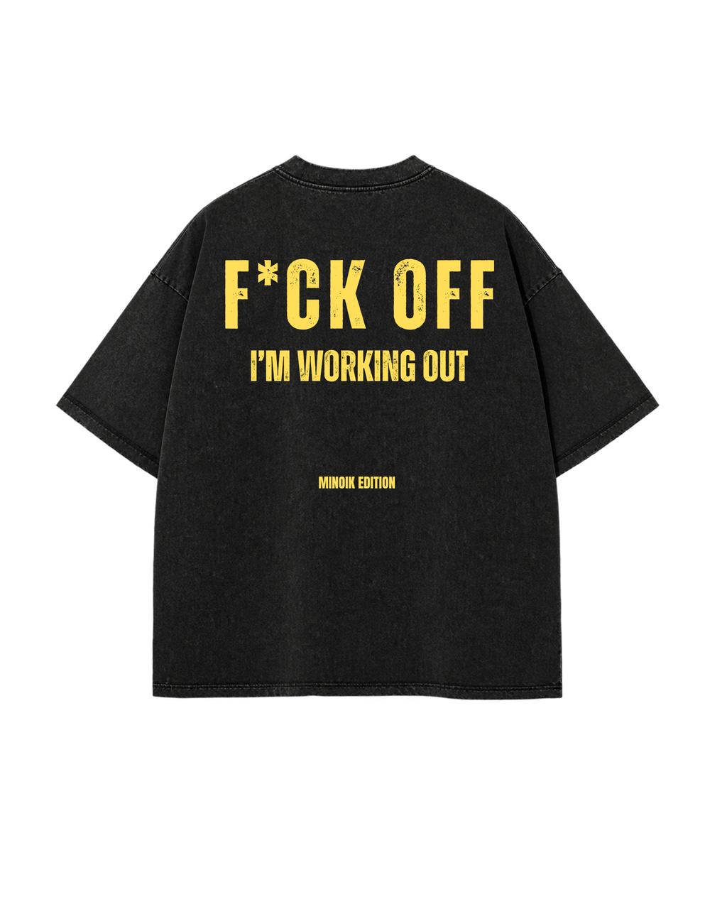 PISS OFF TEE - 240 GSM OVERSIZED TSHIRT