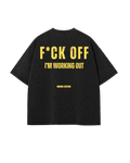 PISS OFF TEE - 240 GSM OVERSIZED TSHIRT