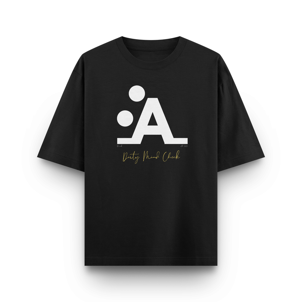 Dirty Mind Check - 240 GSM Oversized Tee